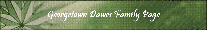 Georgetown Dawes Family Page